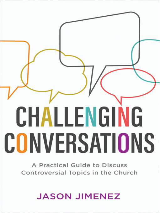Title details for Challenging Conversations by Jason Jimenez - Available